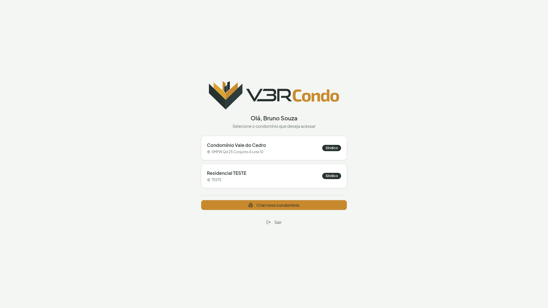 Tela de seleção de condomínio exibida após o login para usuários com mais de um vínculo