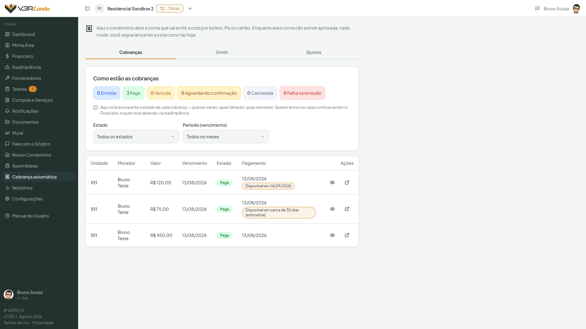 Lista de cobranças com a data de pagamento e, abaixo, a indicação de quando o valor fica disponível
