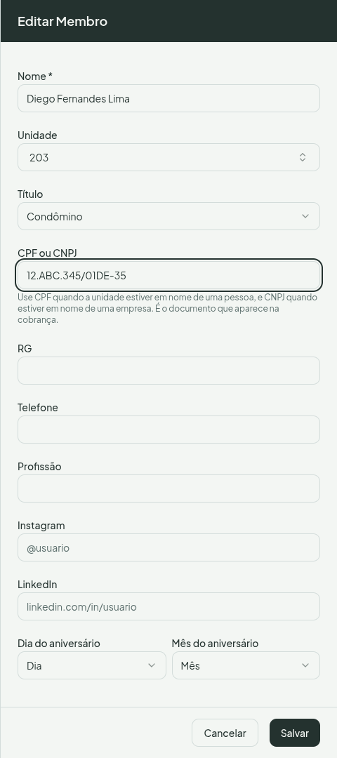 Drawer Editar Membro com campos de Nome, Unidade, Título e dados pessoais incluindo CPF ou CNPJ, RG, Telefone, Profissão, Instagram, LinkedIn e aniversário — o campo CPF ou CNPJ preenchido com um CNPJ alfanumérico fictício mostra a máscara aplicada