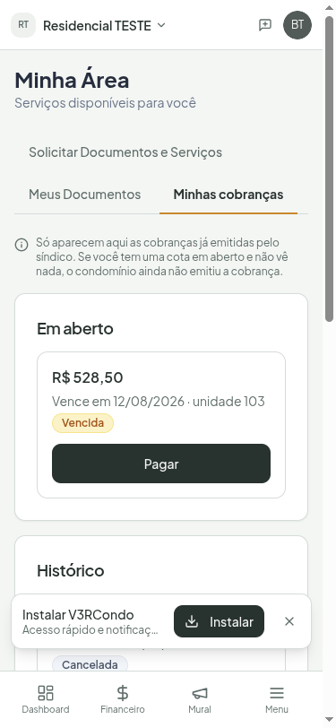 Aba Minhas cobranças no celular, com a cobrança em aberto no topo e o início do histórico logo abaixo